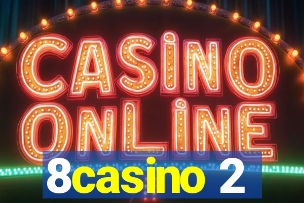 8casino 2